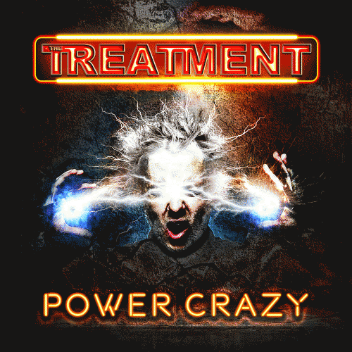 The Treatment : Power Crazy